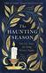 Haunting Season, The: The instant Sunday Times bestseller and the perfect companion for winter nights